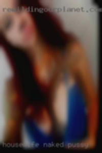 housewife naked pussy
